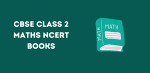 Class 2 Maths NCERT Books