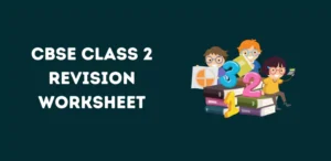 CBSE Class 2 Revision Worksheet