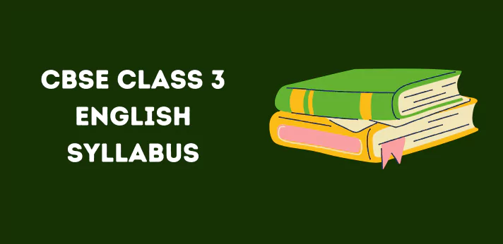CBSE Class 3 English Syllabus