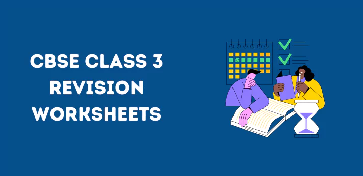 CBSE Class 3 Revision Worksheets