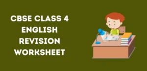 cbse-class-4-english-revision-worksheet