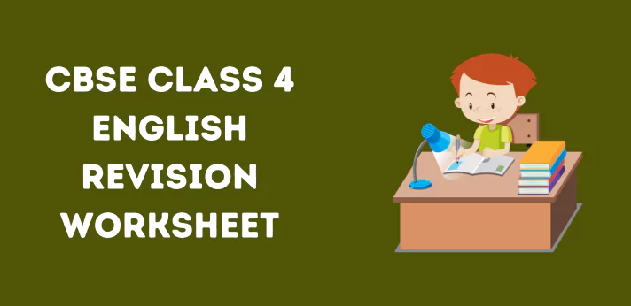 cbse-class-4-english-revision-worksheet