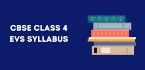 CBSE Class 4 EVS Syllabus