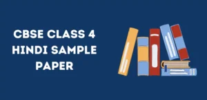 CBSE Class 4 Hindi Sample Paper