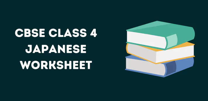 cbse-class-4-japanese-worksheet