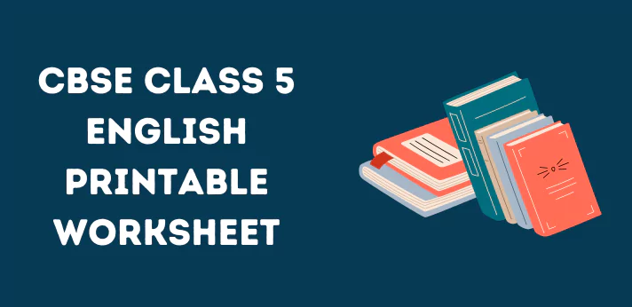 cbse-class-5-english-printable-worksheet