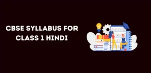 CBSE Class 1 Hindi Syllabus