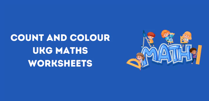count-and-colour-ukg-maths-worksheets