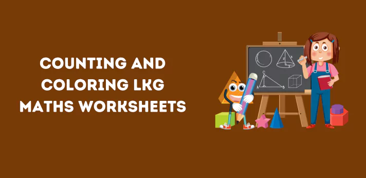counting-and-coloring-lkg-maths-worksheets