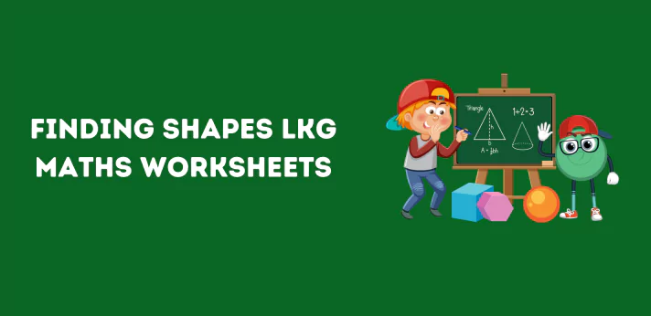 finding-shapes-lkg-maths-worksheets