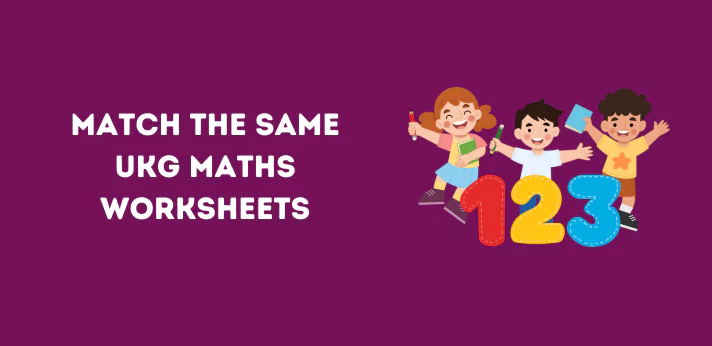 match-the-same-ukg-maths-worksheets