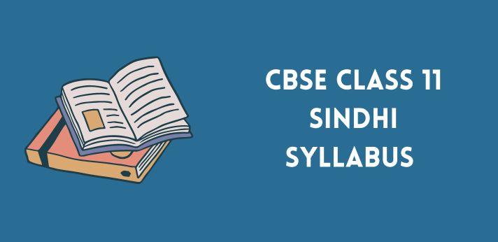 CBSE Class 11 Sindhi Syllabus