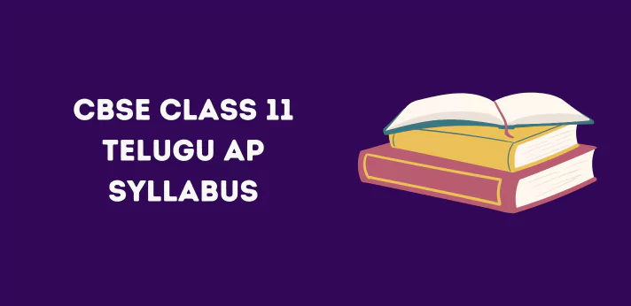CBSE Class 11 Telugu AP Syllabus