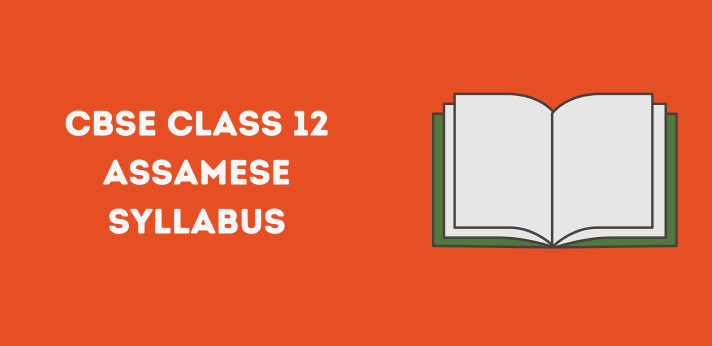 CBSE Class 12 Assamese Syllabus