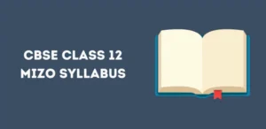 CBSE Class 12 Mizo Syllabus
