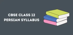 CBSE Class 12 Persian Syllabus