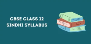 CBSE Class 12 Sindhi Syllabus