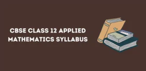 CBSE Class 12 Applied Mathematics Syllabus