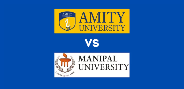 Amity or Manipal