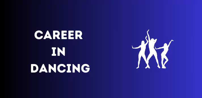 Career in Dancing