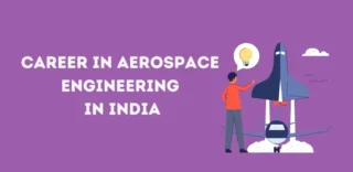 Career in Aerospace Engineering in India