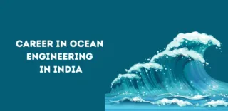 Career in Ocean Engineering