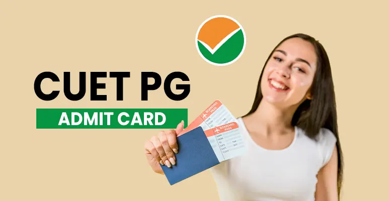 CUET PG Admit Card 2025: Hall Ticket, City Intimation Slip, Get Direct Link here