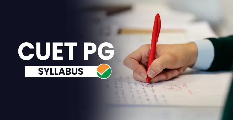 CUET PG Syllabus 2025: Download Subject-wise Syllabus PDF