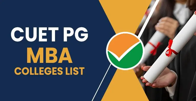 Top CUET PG MBA Colleges in India 2025: Govt and Private Colleges