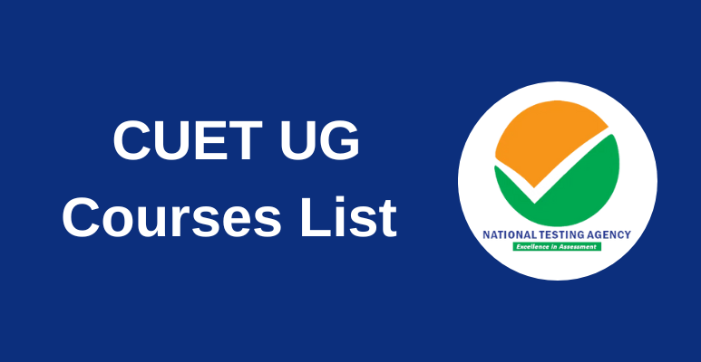 CUET UG Courses List