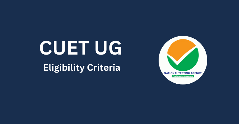 CUET UG Eligibility Criteria